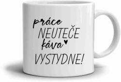  Fehér kerámia bögre 330ml képpel - a munka nem fog elszaladni (HRNEK-90X82-BILY-437)