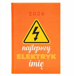  Naptár A5 2026 Narancs Határidőnapló Villanyszerelőnek Legjobb Villanyszerelő Wz (Kalendarz Pomarańcz Najlepszy Elektryk)