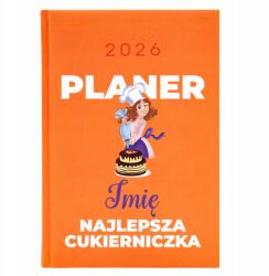  Naptár A5 2026 Narancssárga tervező a legjobb cukrásznő számára (Kalendarz Pomarańcz Najlepsza Cukierniczka)