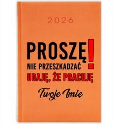  Naptár 2026 Narancssárga Ajándék Irodai Munka Korpo Nem Zavaró (KALENDARZ POMARAŃCZOWY NIE PRZESZKADZAĆ)