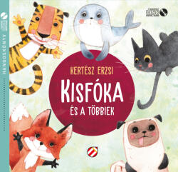  Kisfóka és a többiek - Hangoskönyv