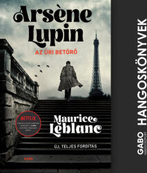  Arséne Lupin, az úri betörő [eHangoskönyv]