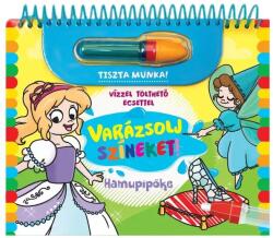 Napraforgó Könyvkiadó Varázsolj színeket! - Hamupipőke (9789634836179) - jatekbolt