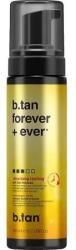 B. Tan Spuma autobronzanta Forever + Ever, 200ml, B. Tan