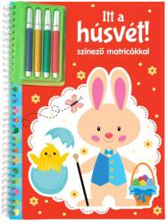 Napraforgó Könyvkiadó Itt a húsvét - Színező matricákkal és filctollakkal