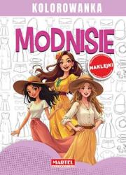 Martel Kolorowanka z naklejkami Modnisie