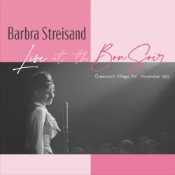 Barbra Streisand Live At The Bon Soir