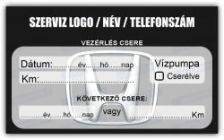 Honda - Vezérlés csere szerviz matrica 10x6 cm saját logóval : Színek - Piros