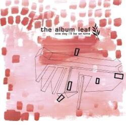 Album Leaf One Day I’ll Be On Time (25th Anniversary Edition)