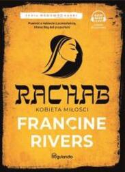 Francine Rivers Rachab. Kobieta wiary cz. 2 audiobook