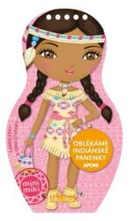 Ella & Max Oblékáme indiánské panenky - Aponi