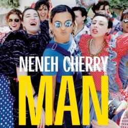 UNIVERSAL Neneh Cherry - Man (1lp, Coloured Vinyl, Limited Edition, Reissue) (5599742)