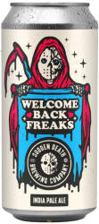 Sudden Death Brewing Welcome Back Freaks 2026 IPA (0, 44) (6%)