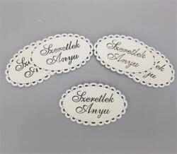  Fa figura csipkés szélű tábla Szeretlek anyu felirat 8x5cm fehér (4476)