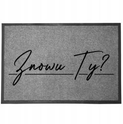 TabPrint Lábtörlő Bejárati Szürke Otthoni Dekoráció Ajándék Újra Te? 60X40cm (WYCIERACZKA ZNOWU TY? SZARA)