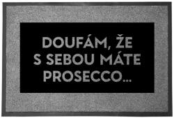 TabPrint Lábtörlő Bejárati Szürke Remélem Van Prosecco Vicces Ajándék (Wycieraczka Szara MASZ PROSECCO)