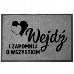 TabPrint Lábtörlő Szürke Dekoratív Bejárati Szőnyeg Ajándék Lépj Be És Felejts El (WYCIERACZKA WEJDŹ I ZAPOMNIJ SZARA)