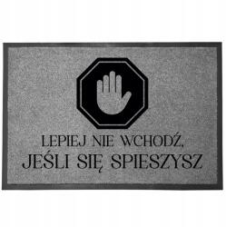 TabPrint Lábtörlő Bejárati Szürke Otthoni Dekoráció Ajándék Ne Menj Be, Ha (WYCIERACZKA NIE WCHODŹ JEŚLI SZARA)