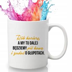 Style Couture Bögre Fehér Vicces Búcsú A Munkába Csinálj Karriert, És Mi Tovább