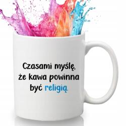 Style Couture Fehér Bögre 330ml Vicces Ajándék Kávéimádóknak A Kávénak Vallásnak Kell Lennie