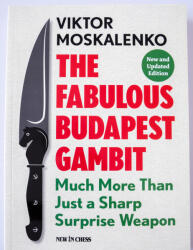 New in Chess The Fabulous Budapest Gambit