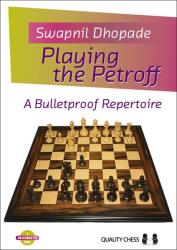 Quality chess Playing the Petroff