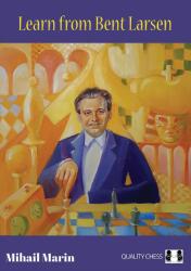 New in Chess Learn from Bent Larsen