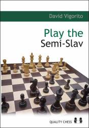 Quality chess Play the Semi-Slav