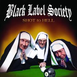 Black Label Society - Shot To Hell (Reissue) (Canary Yellow Coloured) (140 g) (LP) (0634164434885)