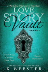Independently Published Love Story Vault | Webster K Webster