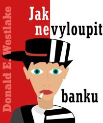 Supraphon Jak nevyloupit banku (Halbich Kamil - Westlake) - CD (MP3) (053647)