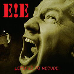Supraphon E! E: Lepší už to nebude! - Vinyl (LP) (082991)