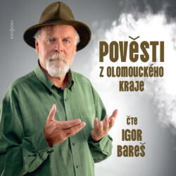 Supraphon Pověsti z Olomouckého kraje (Bareš Igor) - CD (MP3) (077911)