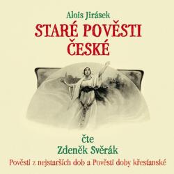 Supraphon Staré pověsti české (Jirásek - Svěrák Zdeněk) - 2CD (040161)
