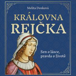 Multiland Královna Rejčka (Štvrtecká Jana - Denková Melina) - CD (MP3) (078307)