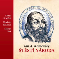 Supraphon Štěstí národa (Komenský - Strejček Alfred, Markéta Pánko) - CD (MP3) (088903)