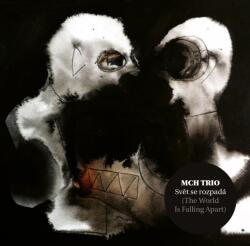 Multiland MCH Trio: Svět se rozpadá - 2Vinyl (LP) (062210)
