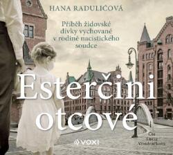 Multiland Esterčini otcové ( Hana Raduličová) - CD (MP3) (047974)