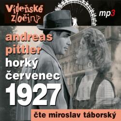Supraphon Vídeňské zločiny III. Horký červenec 1927 (Pittler - Táborský Miroslav) - CD (MP3) (062123)