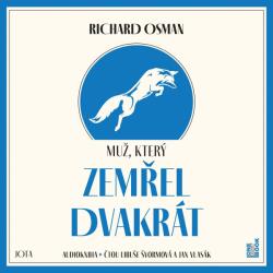 Multiland Muž, ktery zemřel dvakrát (Osman Richard - Švormová L. / Vlasák J. ) - CD (MP3) (058185)