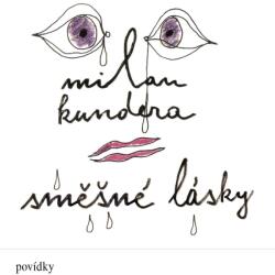 Supraphon Various: Milan Kundera: Směšné lásky - CD (065330)