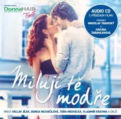 Supraphon Miluji Tě modře (Táborský. M. a Šmídmajerová P. ) - CD (015679)