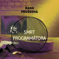 Multiland Smrt programátora (Prošková Hana - Hašek Gustav) - CD (MP3) (092849)