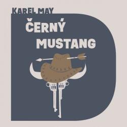 Multiland Černy mustang (May Karel - Vyorálek Jiří) - CD (MP3) (059449)
