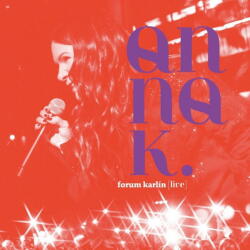 Supraphon Anna K: Forum Karlín (Live) - 2Vinyl (LP) (078531)