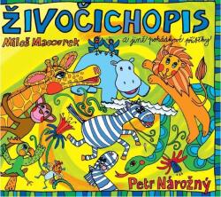 Supraphon Živočichopis a jiné pohádkové příběhy (Macourek - Nárožný Petr) - CD (MP3) (071010)