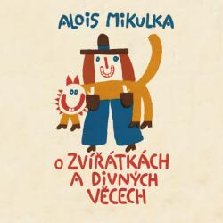 Supraphon O zvířátkách a divných věcech (Mikulka - Preiss Viktor) - CD (MP3) (046411)