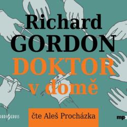 Radioservis Procházka Aleš: Gordon: Doktor v domě - CD (MP3) (025813)