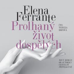 Supraphon Prolhaný život dospělých (Ferrante - Hofová Tereza) - CD (MP3) (038070)