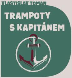 Supraphon Trampoty s kapitánem (Toman - Procházka Aleš) - CD (MP3) (063637)